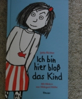 Ich bin hier nur das Kind (Hanser)